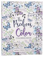 The Psalms in Color (Adult Colouring Book Series) Paperback