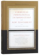 A Biblical-Theological Introduction to the New Testament Hardback