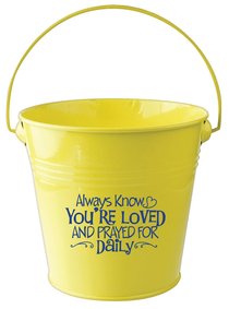 Gift Bucket: Always Know Youre Loved.... (Yellow) Gift Bucket: Always Know Youre Loved.... (Yellow)