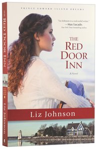 The Red Door Inn (#01 in Prince Edward Island Dreams Series) The Red Door Inn (#01 in Prince Edward Island Dreams Series)