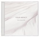 Your Mercy CD