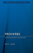 Proverbs (Focus On The Bible Commentary Series) Paperback