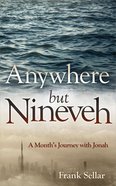 Anywhere But Nineveh Paperback
