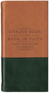 Cheque Book of the Bank of Faith (Tan/Green) (Christian Heritage Series) Cheque Book of the Bank of Faith (Tan/Green) (Christian Heritage Series)