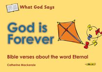 Colouring Book: What God Says: God is Forever (What God Says Series) Colouring Book: What God Says: God is Forever (What God Says Series)