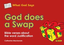 Colouring Book: What God Says: God Does a Swap (What God Says Series) Colouring Book: What God Says: God Does a Swap (What God Says Series)
