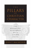 The Pillars of Christian Character Paperback