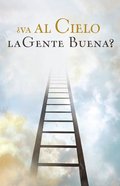 Do Good People Go to Heaven? (Spanish, 25 Pack) Booklet