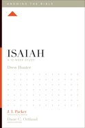 Isaiah (12 Week Study) (Knowing The Bible Series) Paperback