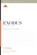 Exodus (12 Week Study) (Knowing The Bible Series) Paperback