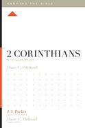 2 Corinthians (12 Week Study) (Knowing The Bible Series) Paperback
