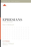 Ephesians (12 Week Study) (Knowing The Bible Series) Paperback