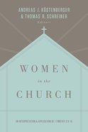 Women in the Church (3rd Edition) Paperback