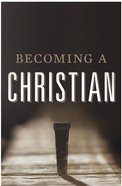 Becoming a Christian (ESV) (25 Pack) Booklet