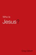 Who is Jesus? (Pack Of 25) Booklet