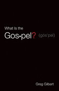 What is the Gospel? (Pack Of 25) Booklet