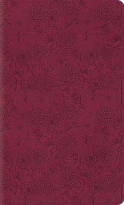 ESV Thinline Bible Trutone Pink Petals Red Letter Edition ESV Thinline Bible Trutone Pink Petals Red Letter Edition