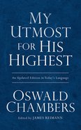 My Utmost For His Highest Value Edition (Box 24) Paperback