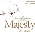 31 Days Meditating on the Majesty of Jesus eAudio