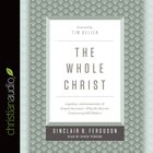 The Whole Christ eAudio
