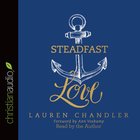 Steadfast Love eAudio