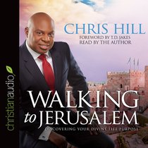 Walking to Jerusalem (Unabridged, 8 Cds) Walking to Jerusalem (Unabridged, 8 Cds)