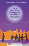 How to Make Great Appointments in the Church eBook