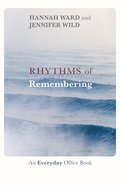 Rhythms of Remembering Paperback