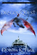 Dragonquest (#02 in Dragonkeeper Chronicles Series) eBook