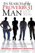 In Search of the Proverbs 31 Man eBook