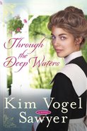 Through the Deep Waters eBook