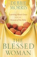 The Blessed Woman eBook