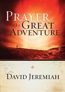 Prayer, the Great Adventure eBook