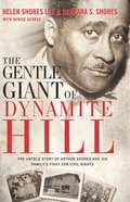 The Gentle Giant of Dynamite Hill eBook