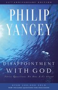 Disappointment With God eBook
