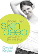 More Than Skin Deep eBook