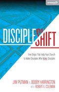 Discipleshift: Five Steps That Help Your Church to Make Disciples eBook