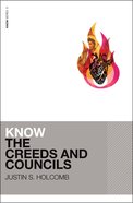 Know the Creeds and Councils eBook