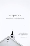 Forgive Us eBook