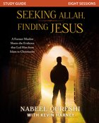 Seeking Allah, Finding Jesus (Study Guide) eBook
