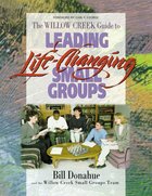 Leading Life Changing Small Groups eBook