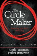 The Circle Maker (Student Edition) eBook