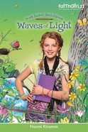 Faithgirlz!/From Sadie's Sketchbook: Waves of Light (Faithgirlz!/sadie's Sketchbook Series) eBook