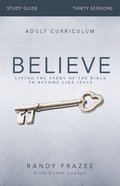 Believe Study Guide (Believe (Zondervan) Series) eBook