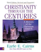 Christianity Through the Centuries (3rd Edition) eBook