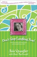 Don't Stop Laughing Now eBook