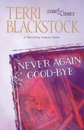 Never Again Goodbye (Second Chances Series) eBook