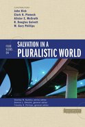 Four Views on Salvation in a Pluralistic World (Counterpoints Series) eBook