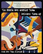 Praise and Worship Team: Instant Tune Up eBook