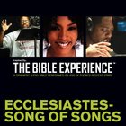 Inspired By?The Bible Experience: Ecclesiastes - Song of Songs, Audio eAudio